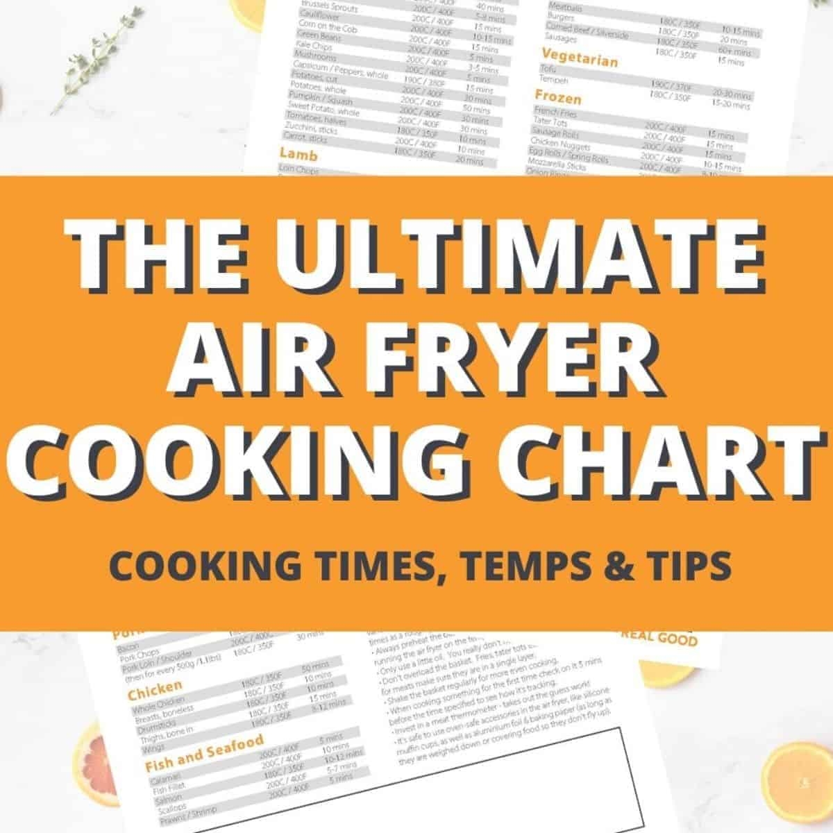 Air Fryer Cooking Chart Free Printable Cook It Real Good