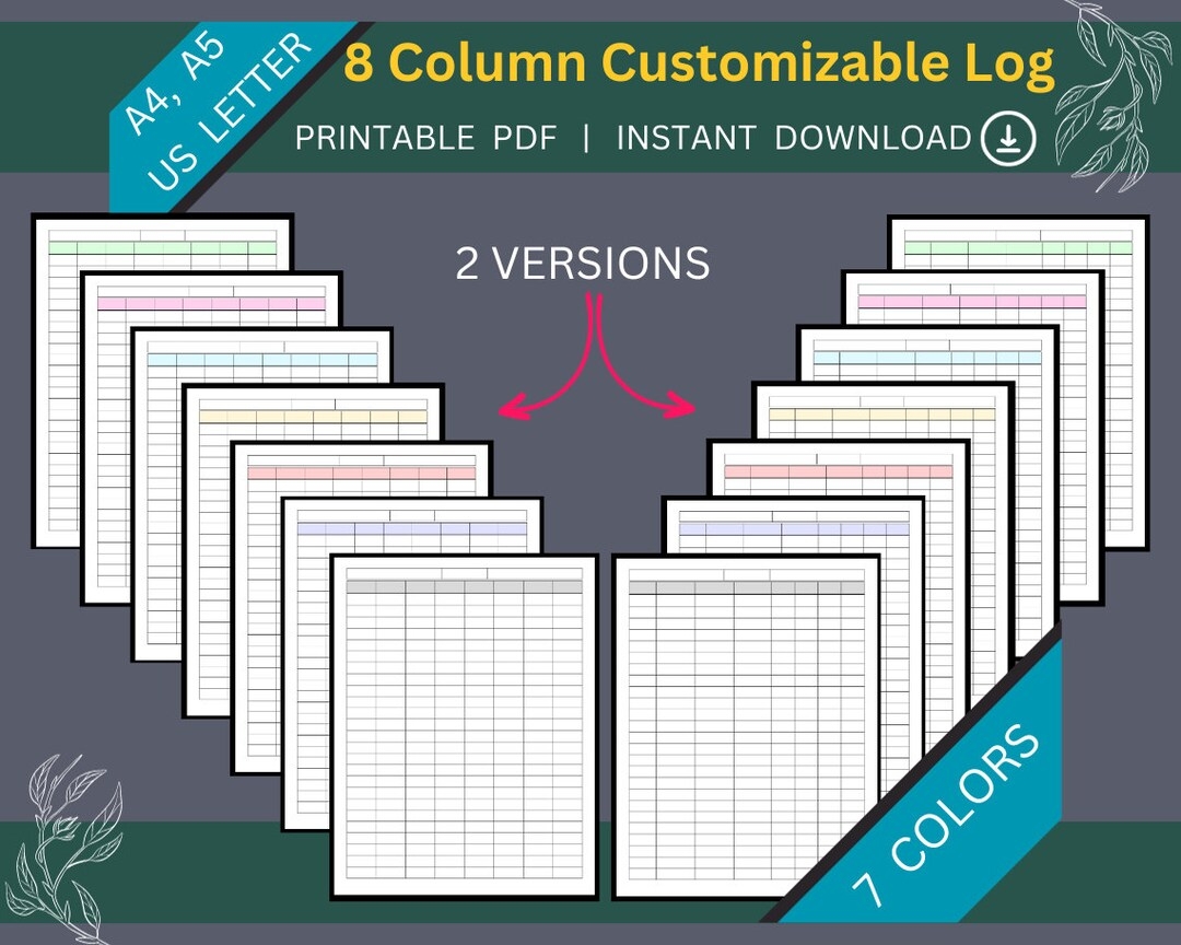 8 Column Customizable Log 8 Column Customizable Sheet 8 Column Customizable Log 8 Column Customizable Sheet