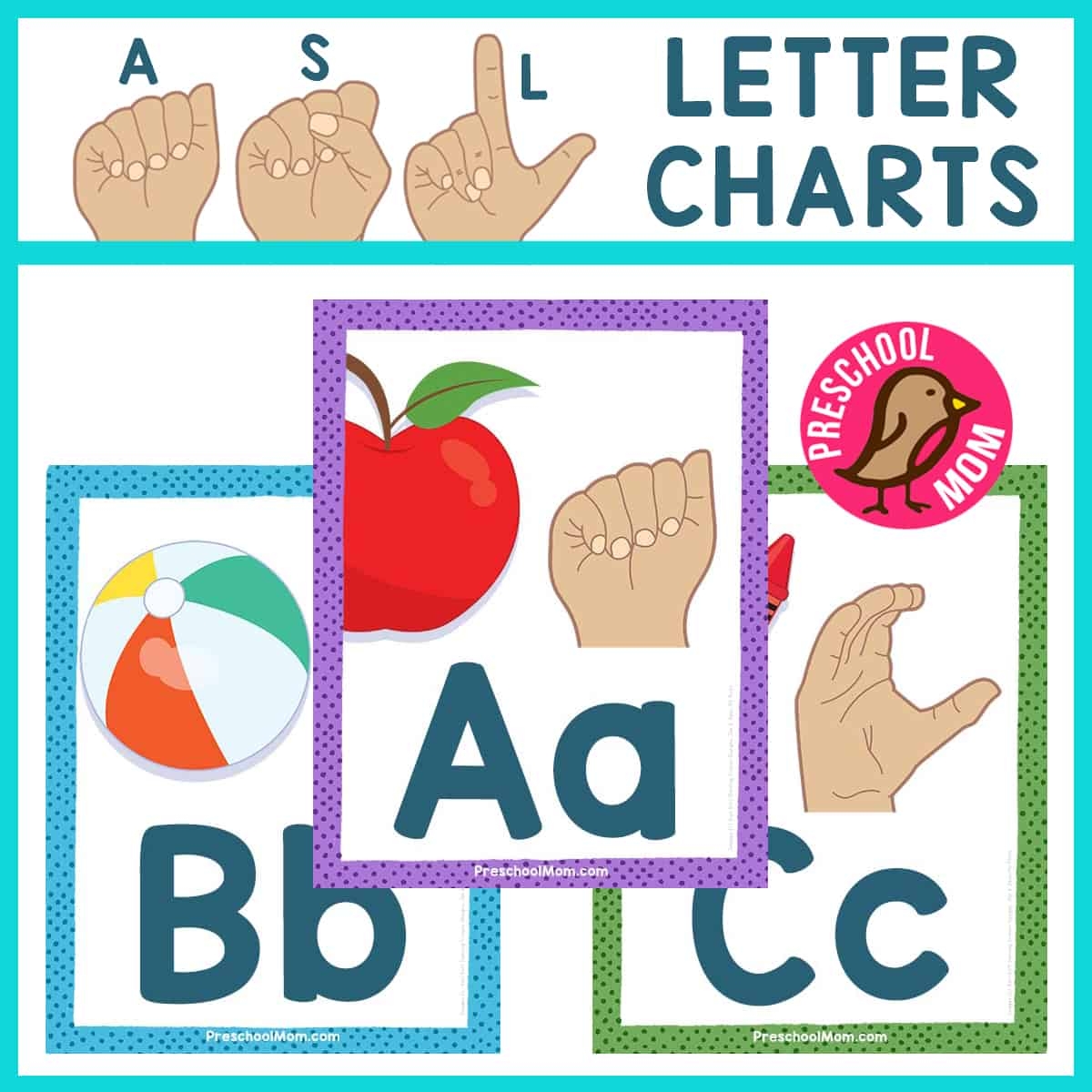 ASL Alphabet Charts Preschool Mom
