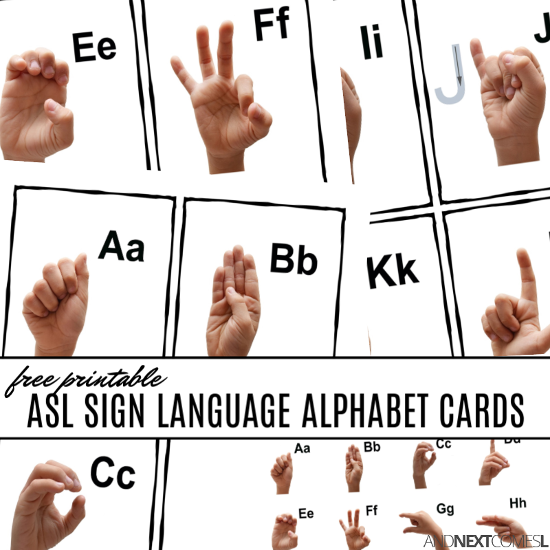 Free Printable ASL Sign Language Alphabet Cards Poster And Next Comes L Hyperlexia Resources Free Printable ASL Sign Language Alphabet Cards Poster And Next Comes L Hyperlexia Resources