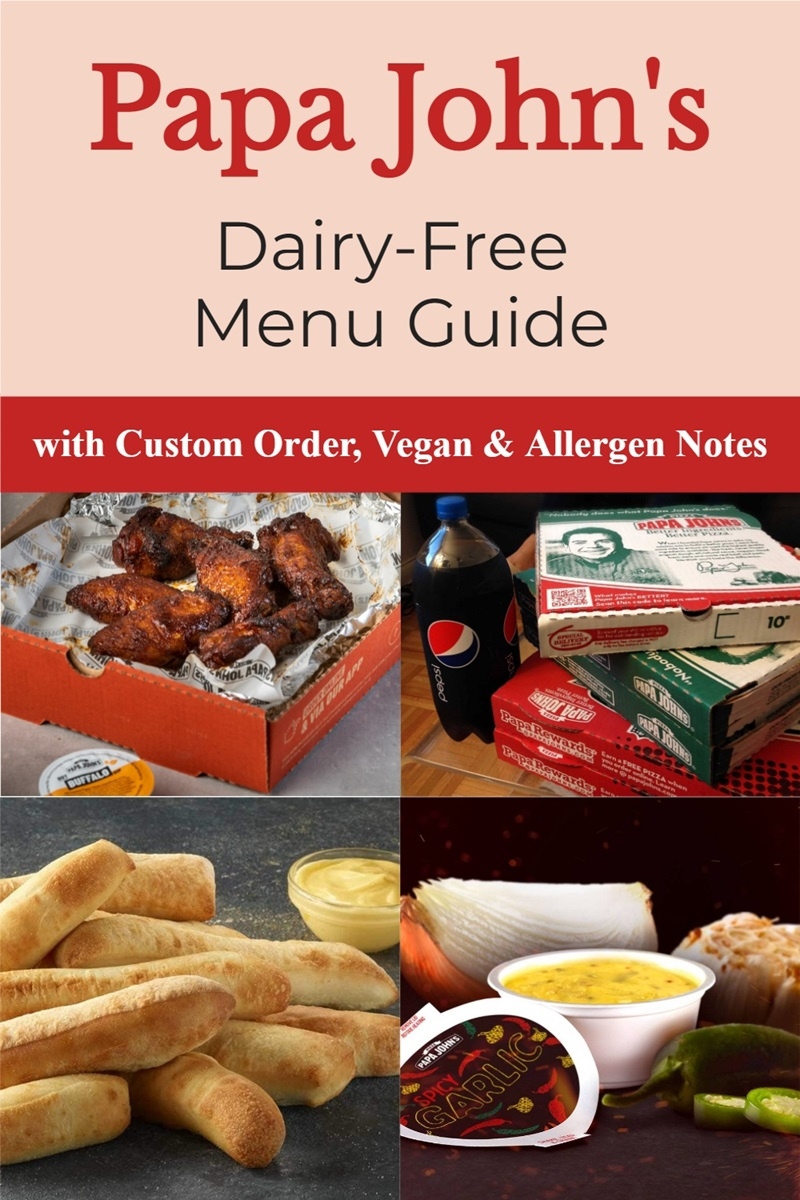 Papa John s Dairy Free Menu Items And Allergen Notes