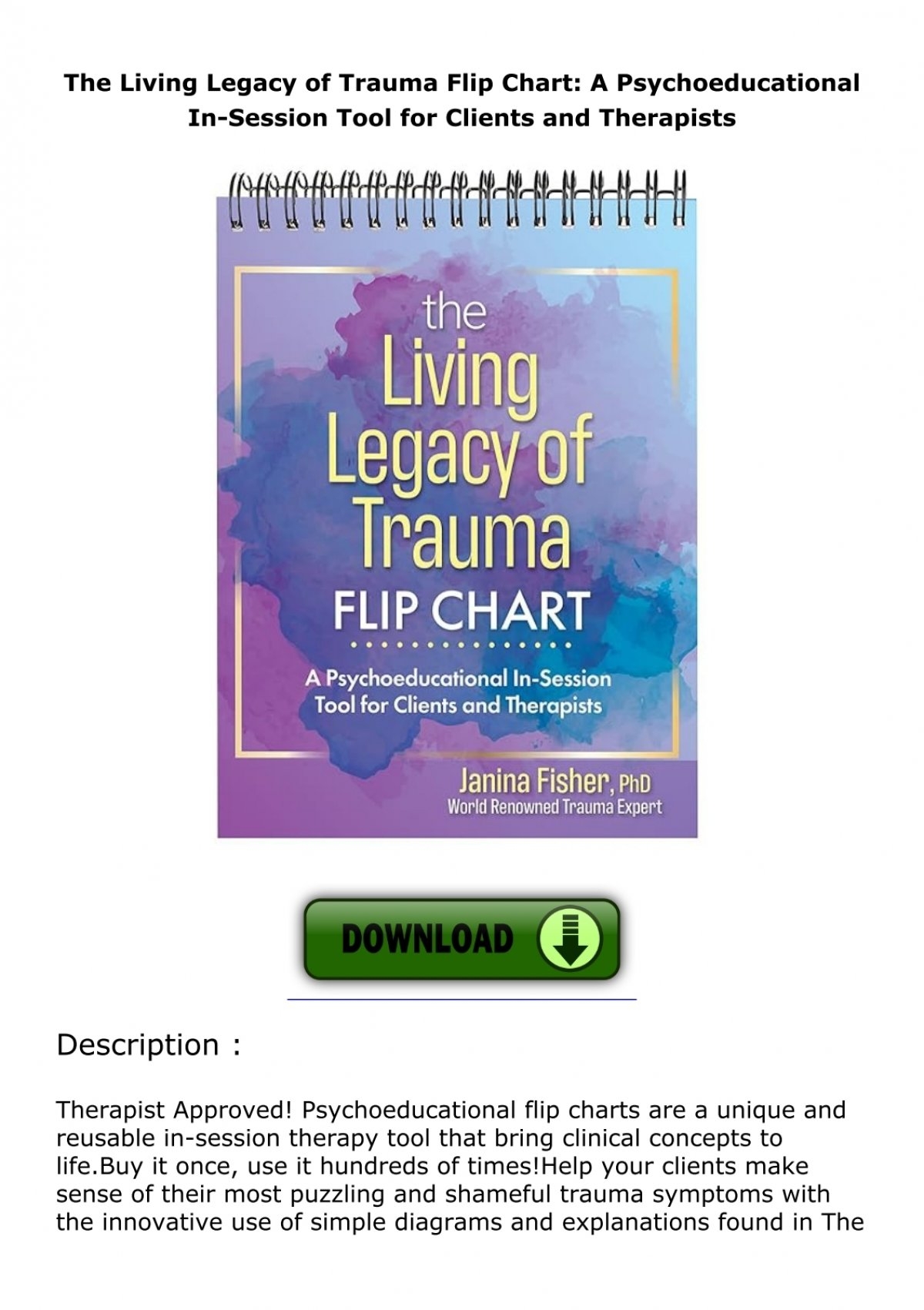 The Living Legacy of Trauma Flip Chart A Psychoeducational InSession Tool for Clients and Therapists The Living Legacy of Trauma Flip Chart A Psychoeducational InSession Tool for Clients and Therapists